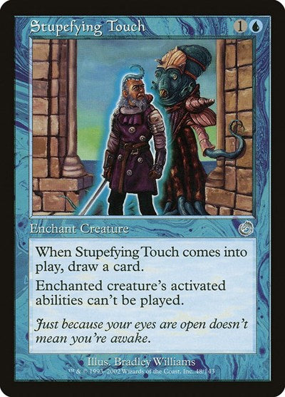 Stupefying Touch (Torment) Light Play