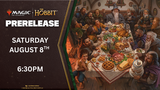The Hobbit Prerelease Entry - Saturday, August 8 @ 6:30 PM
