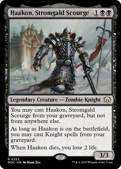 Haakon, Stromgald Scourge (Commander: March of the Machine) Light Play