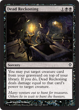 Dead Reckoning (Worldwake) Light Play