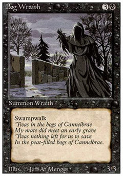 Bog Wraith (Revised) Light Play