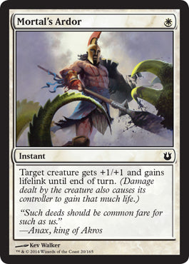 Mortal's Ardor (Born of the Gods) Light Play