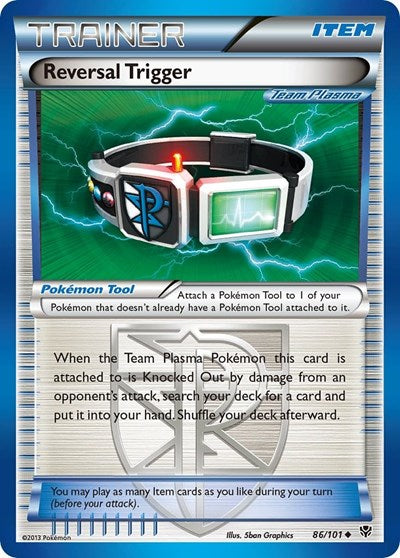Reversal Trigger (Team Plasma) (Plasma Blast) Medium Play