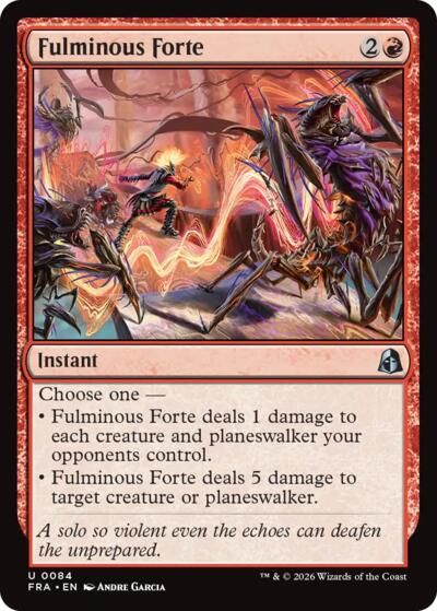 Fulminous Forte (Reality Fracture) Light Play