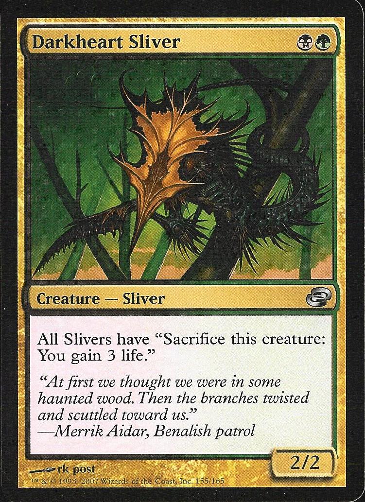 Darkheart Sliver (Planar Chaos) Light Play