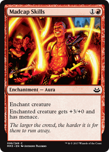 Madcap Skills (Modern Masters 2017) Light Play