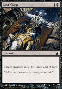 Last Gasp (Ravnica) Medium Play