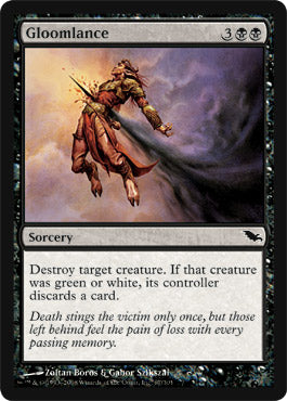 Gloomlance (Shadowmoor) Light Play