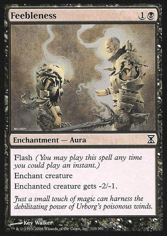 Feebleness (Time Spiral) Medium Play