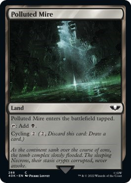 Polluted Mire (Universes Beyond: Warhammer 40K) Light Play