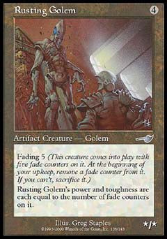 Rusting Golem (Nemesis) Light Play