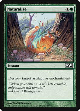 Naturalize (Magic 2012 Core Set) Light Play