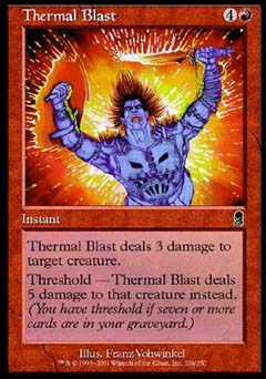 Thermal Blast (Odyssey) Light Play