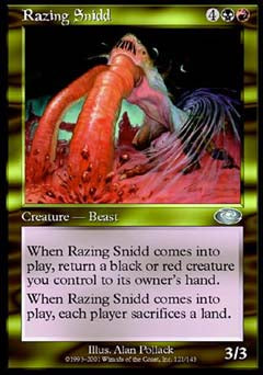Razing Snidd (Planeshift) Light Play