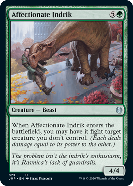 Affectionate Indrik (Jumpstart) Light Play