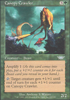 Canopy Crawler (Legions) Light Play