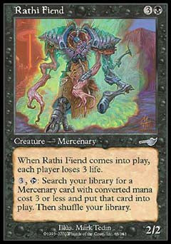 Rathi Fiend (Nemesis) Light Play