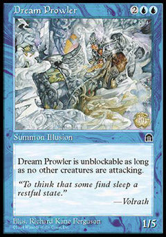 Dream Prowler (Stronghold) Medium Play