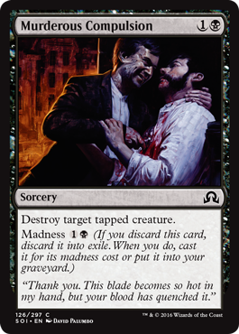 Murderous Compulsion (Shadows Over Innistrad) Light Play