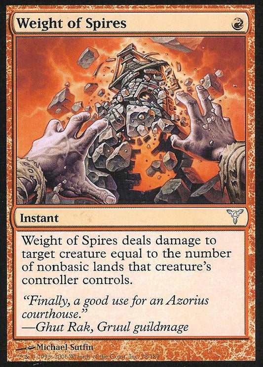 Weight of Spires (Dissension) Medium Play