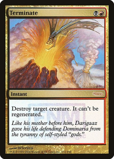 Terminate (Promos: FNM) Medium Play Foil
