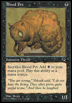 Blood Pet (Tempest) Medium Play