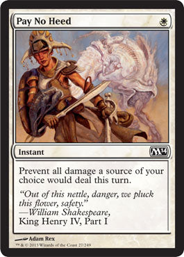 Pay No Heed (Magic 2014 Core Set) Light Play