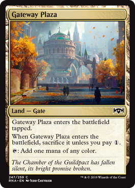 Gateway Plaza (Ravnica Allegiance) Light Play