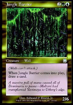 Jungle Barrier (Apocalypse) Light Play