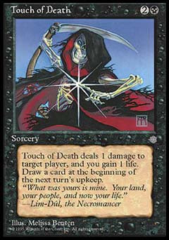 Touch of Death (Ice Age) Light Play