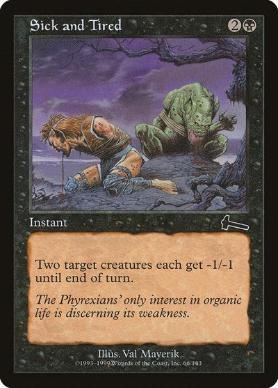 Sick and Tired (Urza's Legacy) Light Play