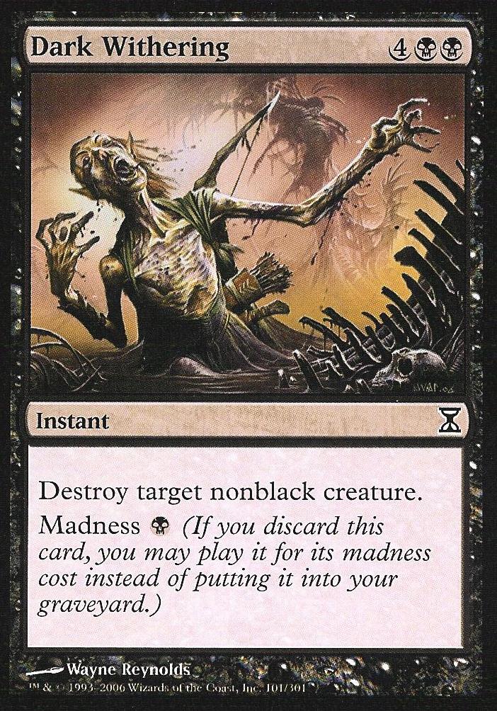 Dark Withering (Time Spiral) Medium Play