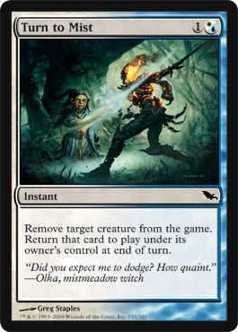 Turn to Mist (Shadowmoor) Light Play