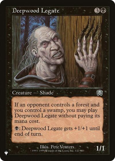 Deepwood Legate (The List) Light Play