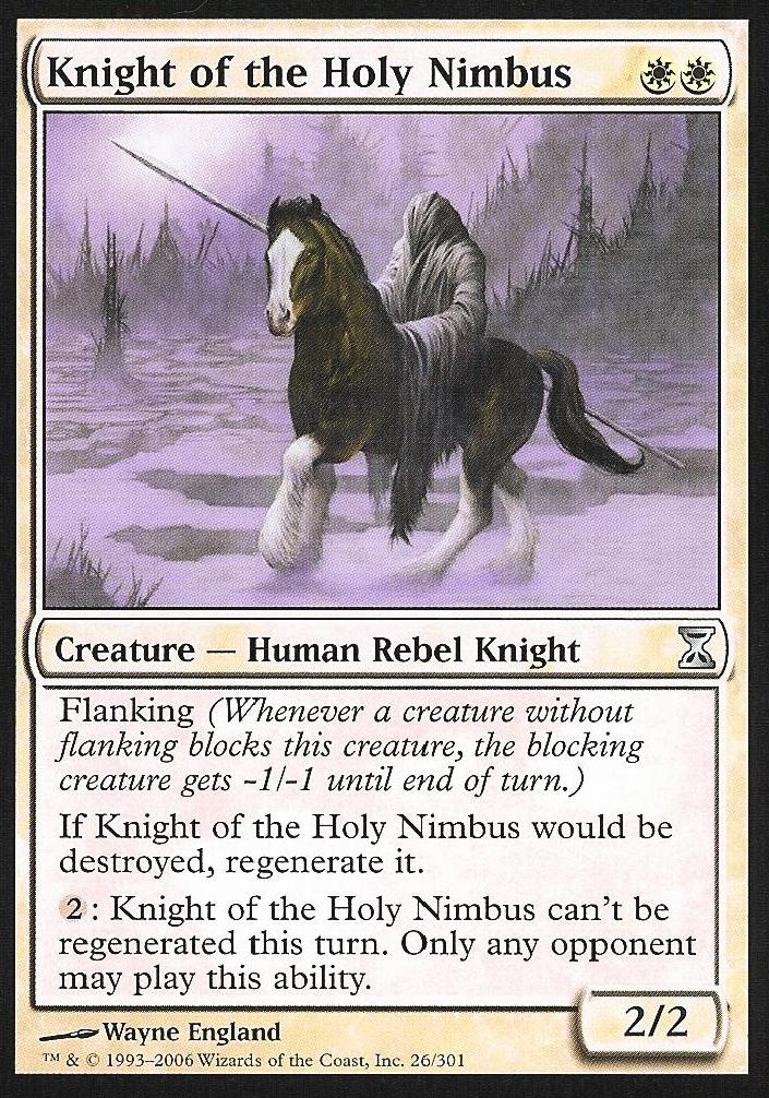 Knight of the Holy Nimbus (Time Spiral) Light Play