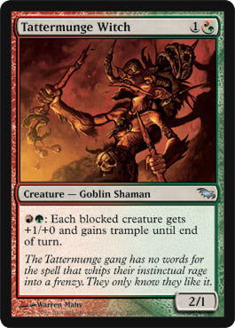 Tattermunge Witch (Shadowmoor) Light Play