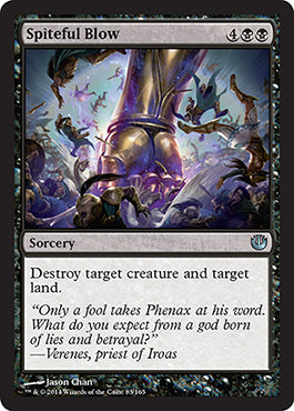 Spiteful Blow (Journey into Nyx) Light Play