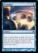 Preordain (Duel Decks: Venser vs Koth) Light Play