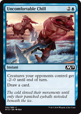 Uncomfortable Chill (Magic 2019 Core Set) Light Play