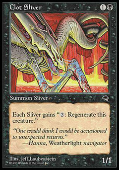 Clot Sliver (Tempest) Heavy Play