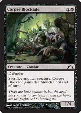 Corpse Blockade (Gatecrash) Light Play