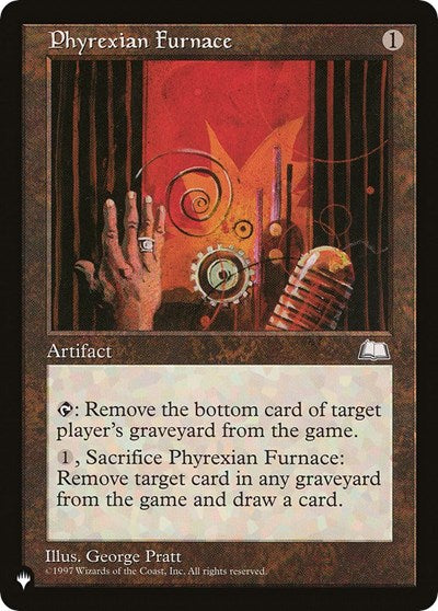 Phyrexian Furnace (The List) Light Play