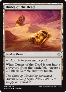 Dunes of the Dead (Hour of Devastation) Light Play