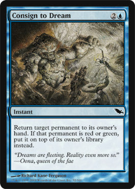 Consign to Dream (Shadowmoor) Light Play