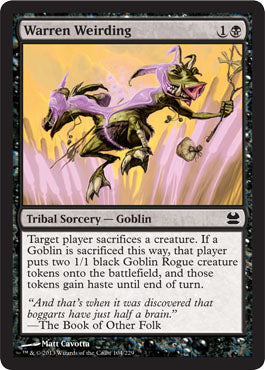 Warren Weirding (Modern Masters) Light Play