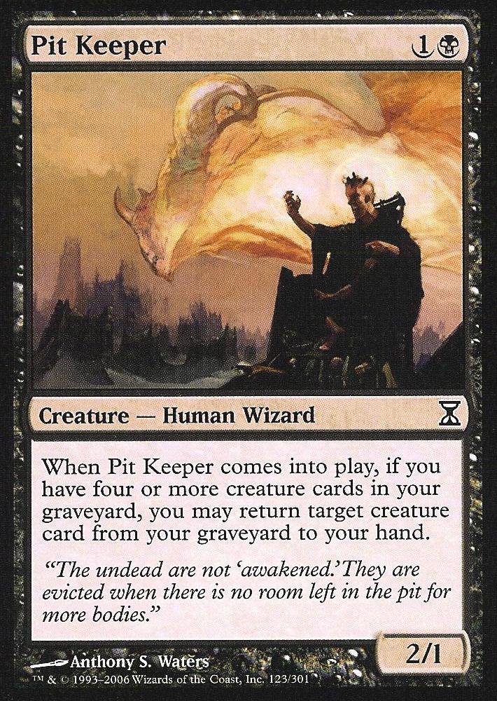 Pit Keeper (Time Spiral) Medium Play