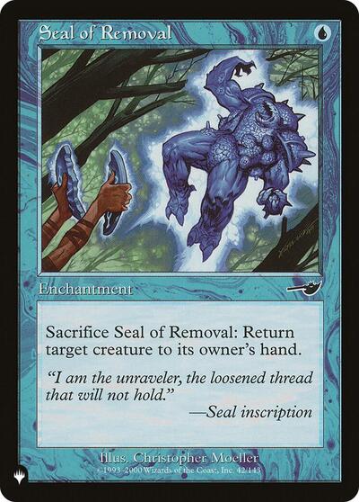 Seal of Removal (The List) Light Play