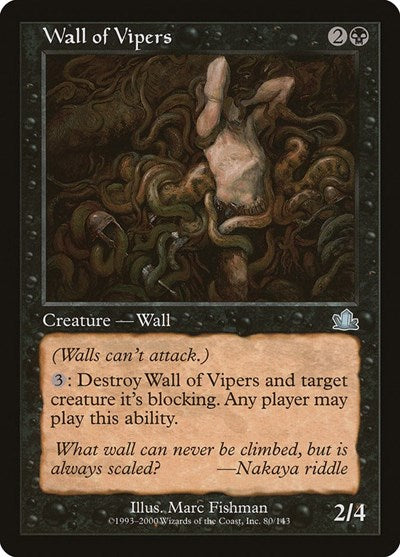 Wall of Vipers (Prophecy) Light Play