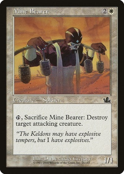 Mine Bearer (Prophecy) Light Play