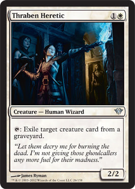 Thraben Heretic (Dark Ascension) Light Play